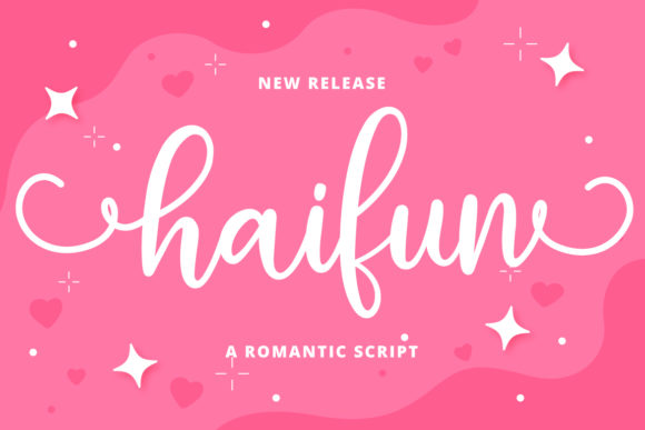 Haifun: A Delicate Handwritten Font for Engaging Campaigns
