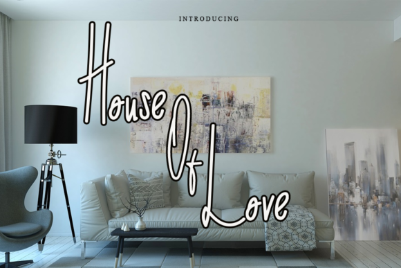 House of Love: The Perfect Font for Your Brand's Visual Identity