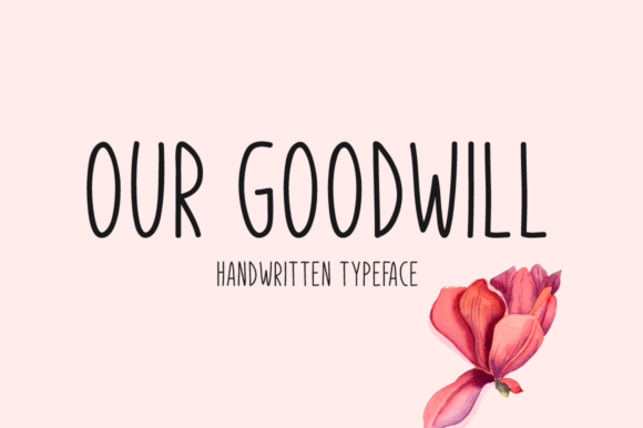 Our Goodwill: A Charming Handwritten Font for Crafters