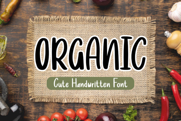 Transform Your Brand with Organic: A Friendly Handwritten Font